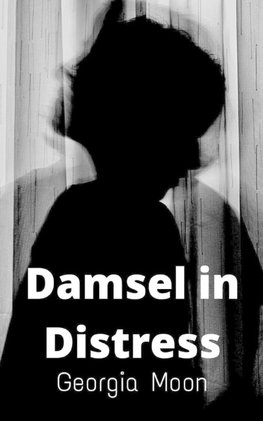 Damsel in Distress