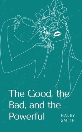 The Good, The Bad, and The Wise