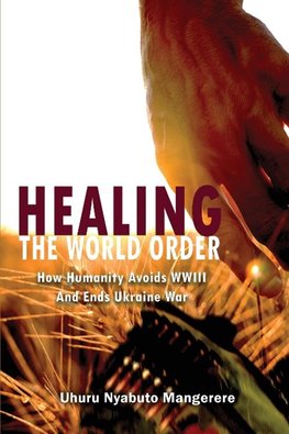 Healing the World Order