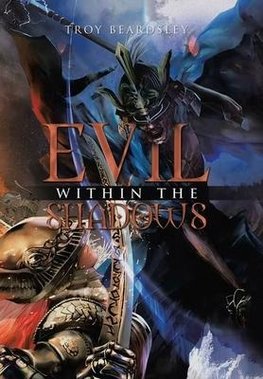 Evil Within the Shadows
