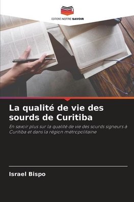 La qualité de vie des sourds de Curitiba