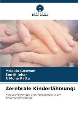 Zerebrale Kinderlähmung: