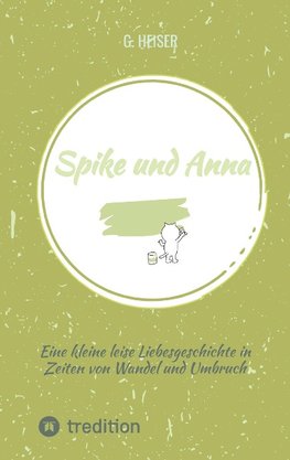 Spike und Anna