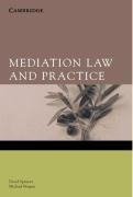 Spencer, D: Mediation Law and Practice