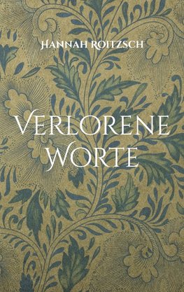 Verlorene Worte