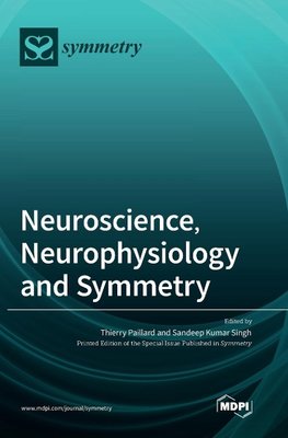 Neuroscience, Neurophysiology and Symmetry