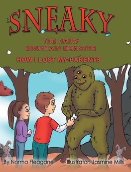 Sneaky the Hairy Mountain Monster