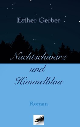 Nachtschwarz und Himmelblau