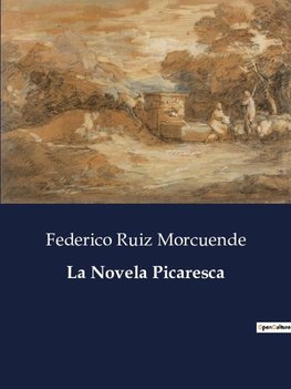 La Novela Picaresca