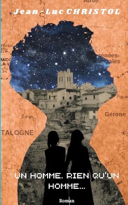 Un homme. Rien qu'un homme...