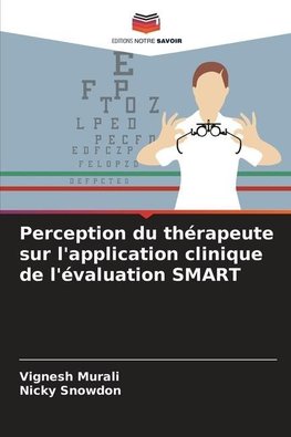 Perception du thérapeute sur l'application clinique de l'évaluation SMART