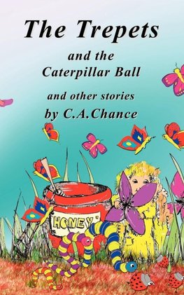 The Trepets and the Caterpillar Ball