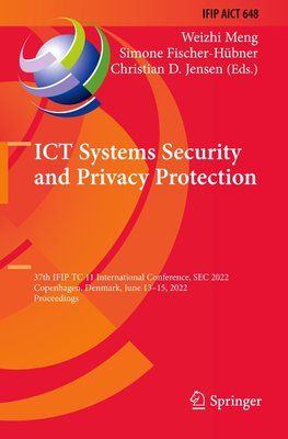 ICT Systems Security and Privacy Protection