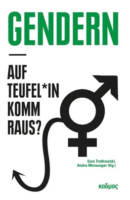Gendern - auf Teufel*in komm raus?