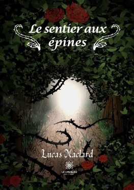 Le sentier aux épines