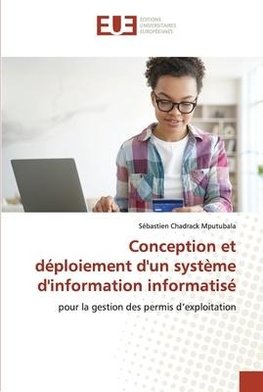 Conception et déploiement d'un système d'information informatisé