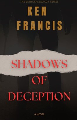 SHADOWS OF DECEPTION
