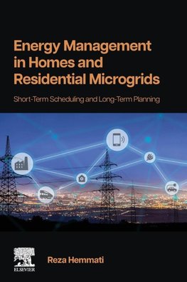 Energy Management in Homes and Residential Microgrids
