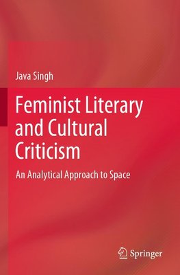 Feminist Literary and Cultural Criticism