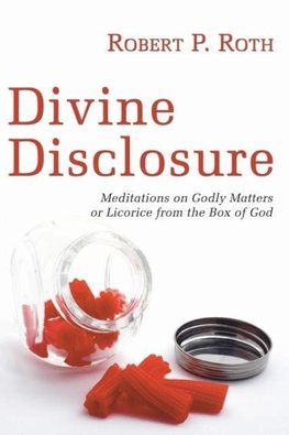 Divine Disclosure