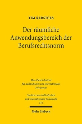 Der räumliche Anwendungsbereich der Berufsrechtsnorm