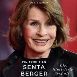 Ein Tribut an <br> Senta Berger