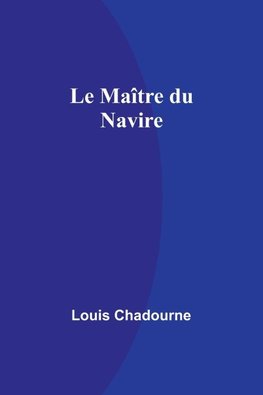 Le Maître du Navire
