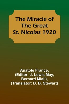 The Miracle of the Great St. Nicolas 1920