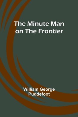 The Minute Man on the Frontier