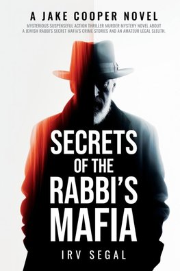 SECRETS OF THE RABBI'S MAFIA