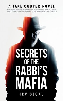 SECRETS OF THE RABBI'S MAFIA