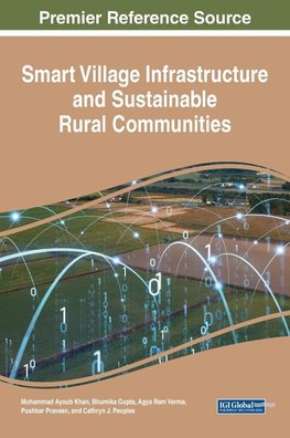 Smart Village Infrastructure and Sustainable Rural Communities