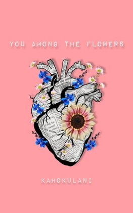 You Among the Flowers