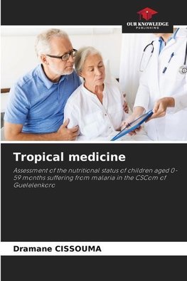 Tropical medicine