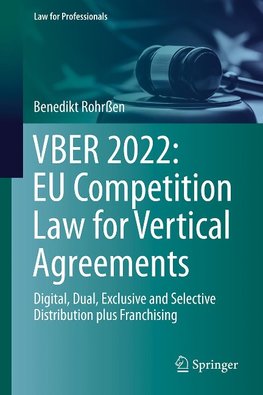 VBER 2022: EU Competition Law for Vertical Agreements