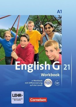 English G 21. Ausgabe A 1. Workbook mit CD-ROM (e-Workbook) und Audios Online