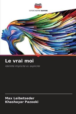 Le vrai moi