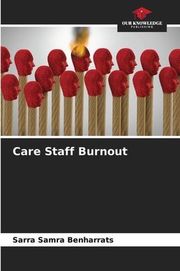 Care Staff Burnout