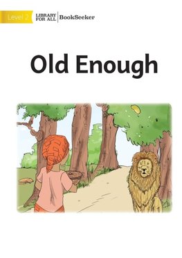 Old Enough