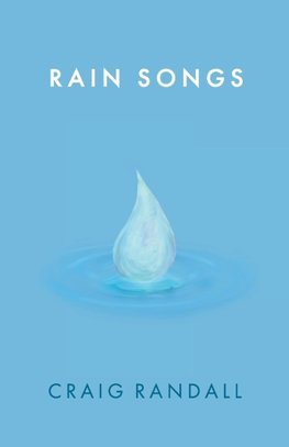Rain Songs