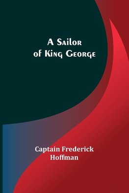 A Sailor of King George