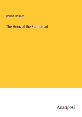 The Heirs of the Farmstead