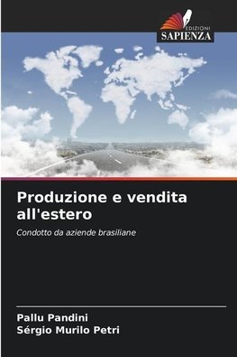 Produzione e vendita all'estero
