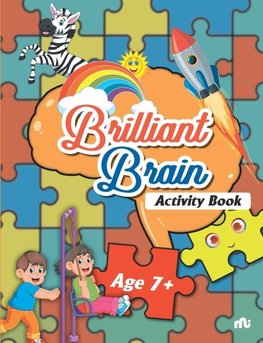 Brilliant Brain Activities Book (Age 7+)