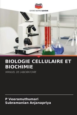 BIOLOGIE CELLULAIRE ET BIOCHIMIE