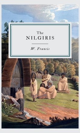 THE NILGIRIS