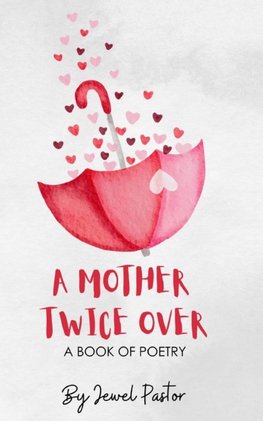A Mother Twice Over
