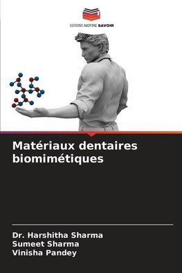 Matériaux dentaires biomimétiques