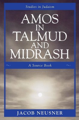 Amos in Talmud and Midrash