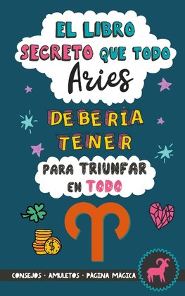 El libro secreto que todo Aries debería tener para triunfar en todo